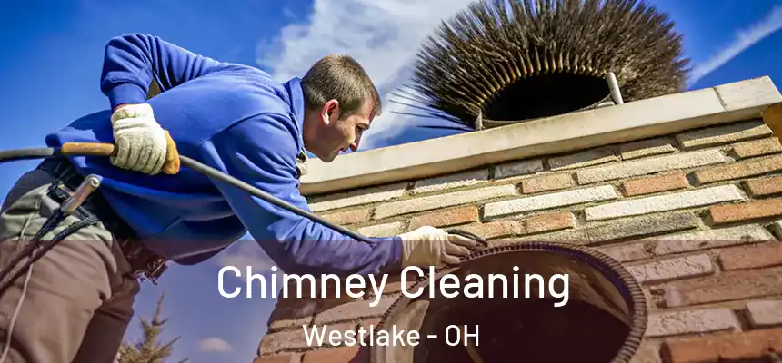  Chimney Cleaning Westlake - OH